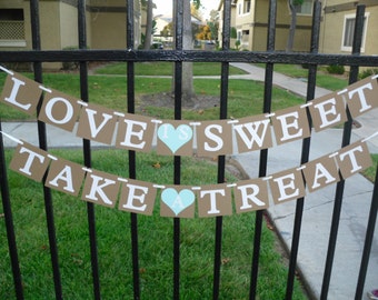 Love Is Sweet Take A Treat Banner - Choose Color Of Heart