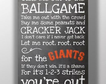 San Francisco Giants- Take Me Out to the Ballgame Chalkboard Print