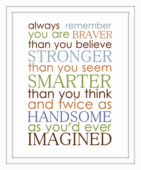 Always Remember you are BRAVER print little boy nursery