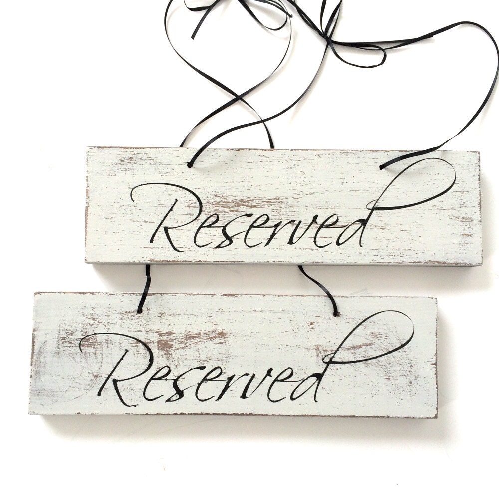 reserved sign reserved sign reserved seating sign wedding signs reserved sign reserved sign reserved seating sign wedding signs