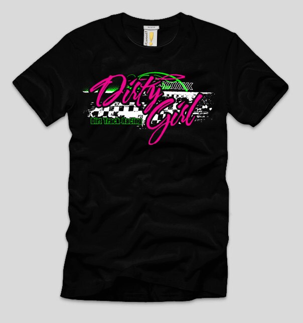 Dirty Girl Dirt Track Racing Black Tee