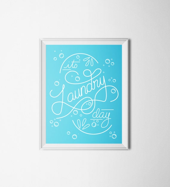 Items similar to Its Laundry Day Print, Laundry wall Art, Typographical