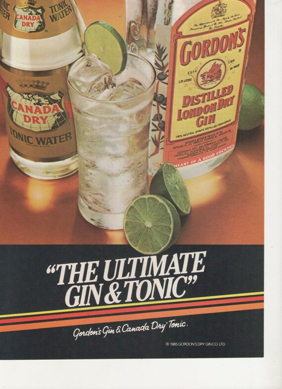 1985 Gordon's Gin and Canada Dry Tonic Water Advertisement
