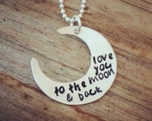 Engraved Sterling Silve Love You To The Moon & Back Crescent Pendant Necklace - Hand Stamped Moon Charm - Grammy Mommy Daughter Gift
