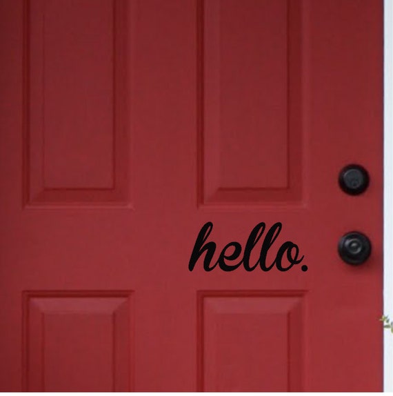 Hello Front Door Decal / Vinyl Door Decal / Entry by GiftedThimble