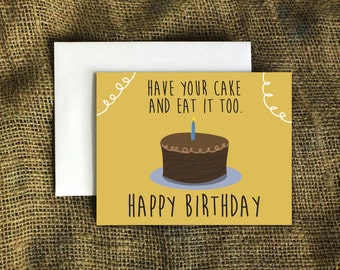 Happy Birthday. Also Nice Butt Card. Funny Birthday Card.