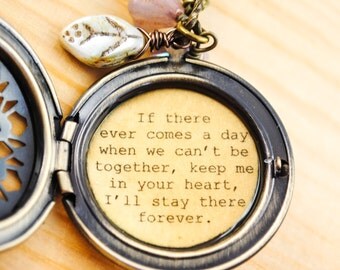 Women's Locket - Friendship Jewelry - Winnie the Pooh Quote - If there ever comes a day when we can't be together, keep me in your heart