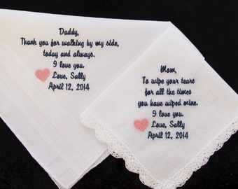 Wedding Handkerchief embroidered for the Mother of the Bride and Father of the Bride. Use these verses or choose your own 40 words.