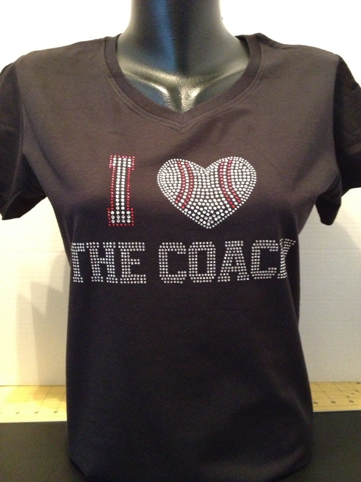 I Love The Coach Baseball Bling Shirt