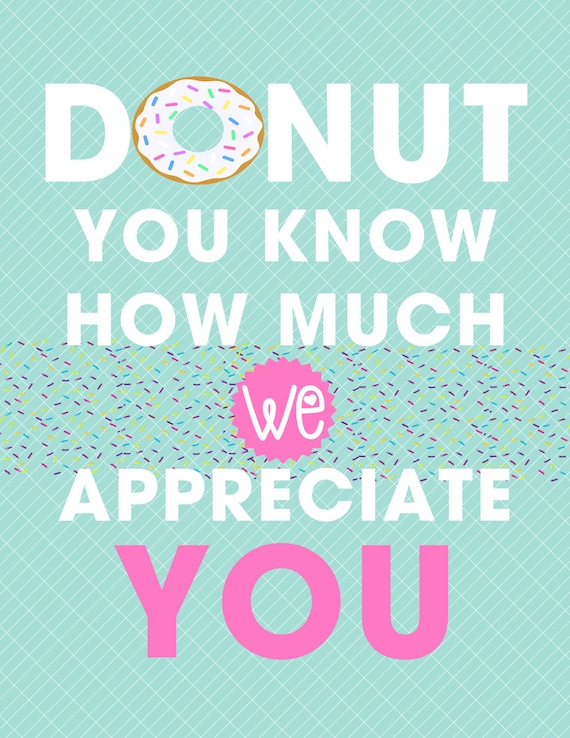 donut-teacher-appreciation-sign-donut-you-by-sokoluludesigns
