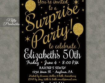 Surprise Party Invitations - Printable Black & Gold Surprise Birthday Invites ANY AGE 21 30th 40th 50th 60th 70th 80th - Adult Birthday BAL