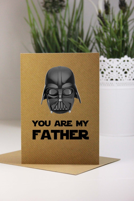 Download Darth Vader / Star Wars Fathers Day Card You are my Father