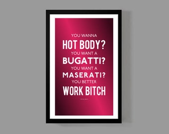 Britney Spears Work Bitch Custom Poster - Lyrics - Colorful, Quirky, & Inspirational Quote Print, home decor