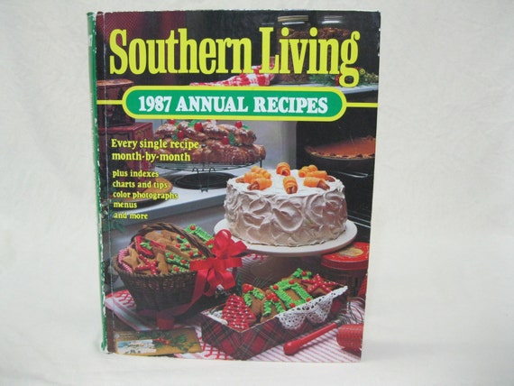 Southern Living 1987 Annual Recipes cookbook