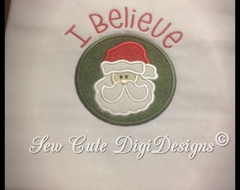 I BELIEVE - Adorable Santa Claus Christmas Applique Design in a circle - Instant Download