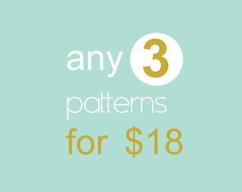 Buy any 3 sewing patterns for 18!