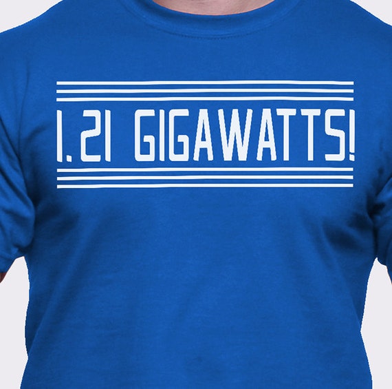 1.21 gigawatts shirt