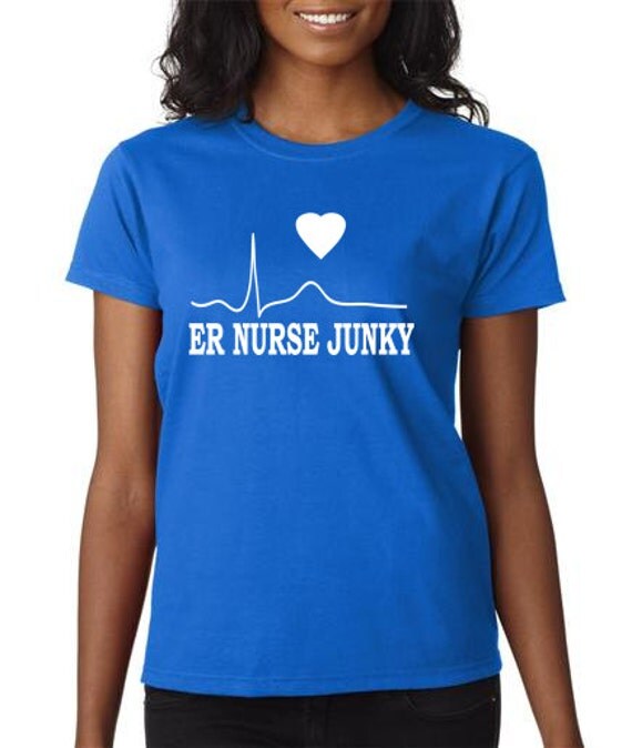 ER Nurse Junky Women T-Shirt TShirt for ER Nurses New ER