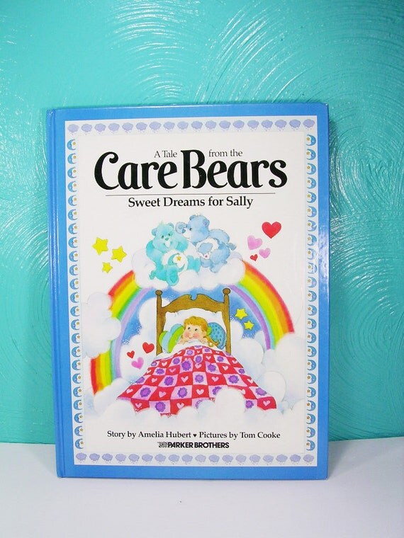 1983 Hardcover Care Bears Book Sweet Dreams for Sally