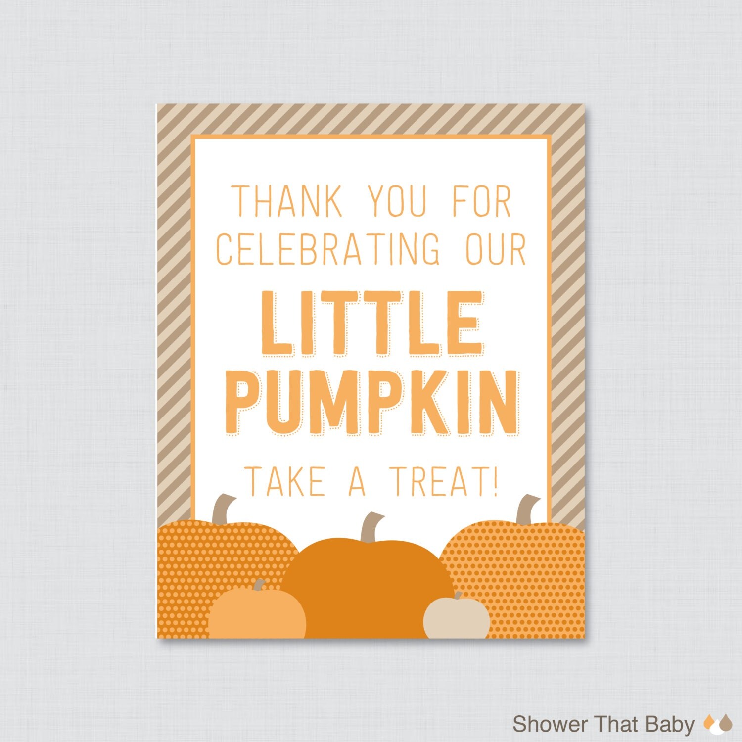 Little Pumpkin Baby Shower Printable Favors Sign Thanks