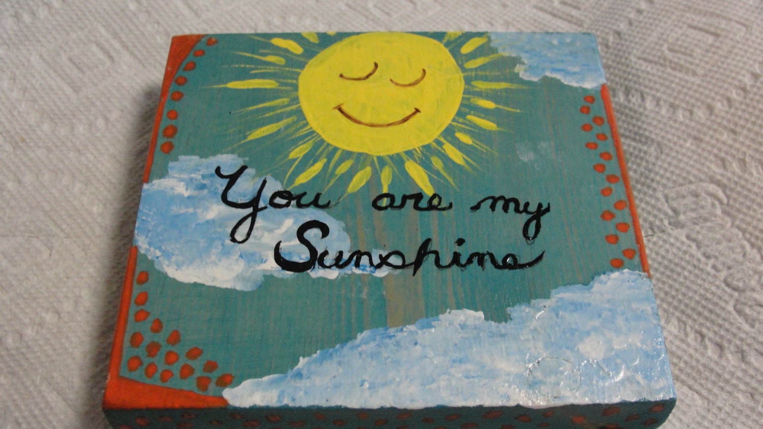 You are my Sunshine Handpainted Wooden Plaque by tracisallymaxx