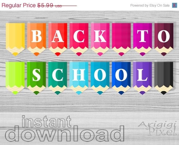 WEEKEND SALE 50 % OFF back to school, printable banner, decorative garland, colored pencils, instant download Il_570xn