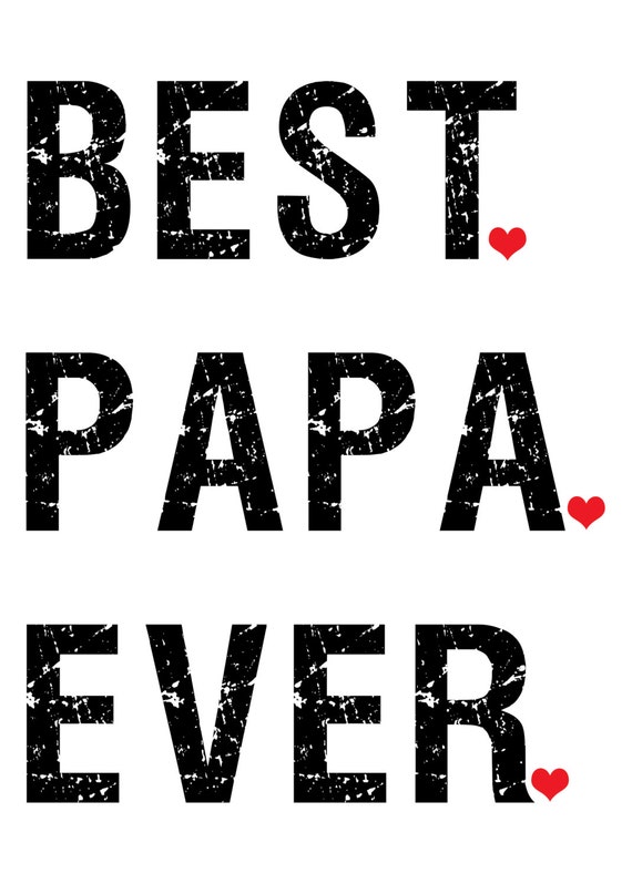 digital download best papa ever fathers day gift printable