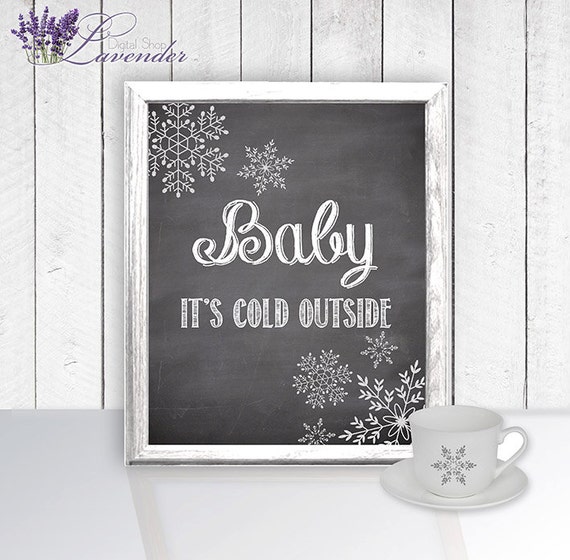 Items similar to Baby it's Cold Outside Christmas Quote ...