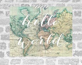 Items similar to Hello World Print, World Map Print, Art Poster ...