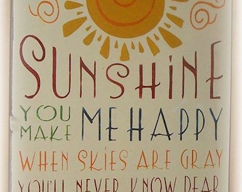 You are my sunshine sign. typography sign. subway sign. hand painted sign