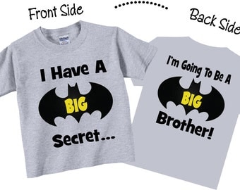 I Have A Secret, I'm Going To be A Big Brother Shirts and Tshirts Tees