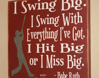Baseball Decor, Baseball Sign, Baseball Quote, Wooden Baseball Sign, Babe Ruth Quote, Baseball Wall Decor - Swing Big