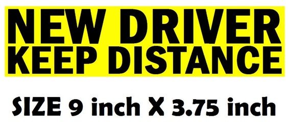 NEW DRIVER Keep Distance sign sticker for student by sellercentral