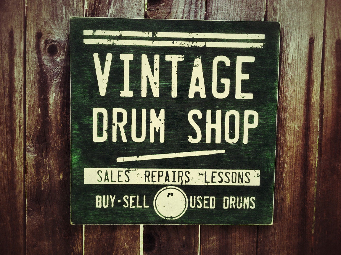Green Vintage Drum Shop wood Sign Primitive by LuckyArmadillo