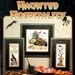 Haunted Hospitality Halloween Ramshackle House Black Bats Scarecrow Spider Witch Broom Counted Cross Stitch Embroidery Craft Pattern Leaflet
