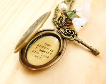 Jane Austen Necklace - Women's Locket - Mr. Darcy - Pride and Prejudice - You must allow me to tell you how ardently I admire and love you