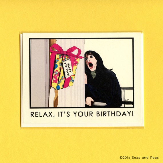 The Shining Birthday Card The Shining Funny By Seasandpeas