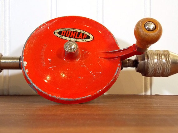 Vintage Dunlap Hand Drill