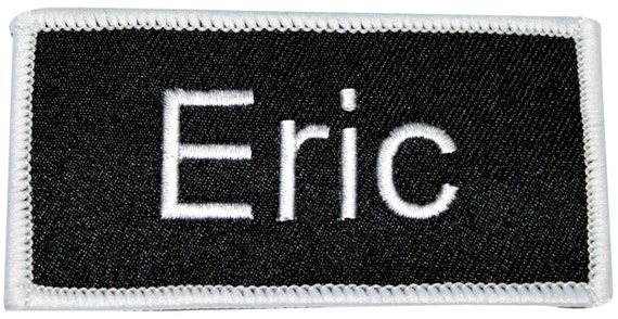 Eric Eric Name Tag Uniform Identification Badge