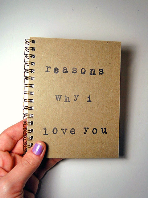 Reasons why I love you journal notebook journal by TheGoldenType