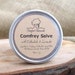 SALE / Closeout - Comfrey Salve with Calendula & Lavender - Herbal Healing Salve, All natural, Organic herbs, All purpose salve