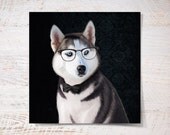 Siberian Husky print, Husky poster 10x10 print pet gift funny print dog print pet portrait illustration fine art print wall decor Siberian Husky print, Husky poster 10x10 print pet gift funny print dog print pet portrait illustration fine art print wall decor