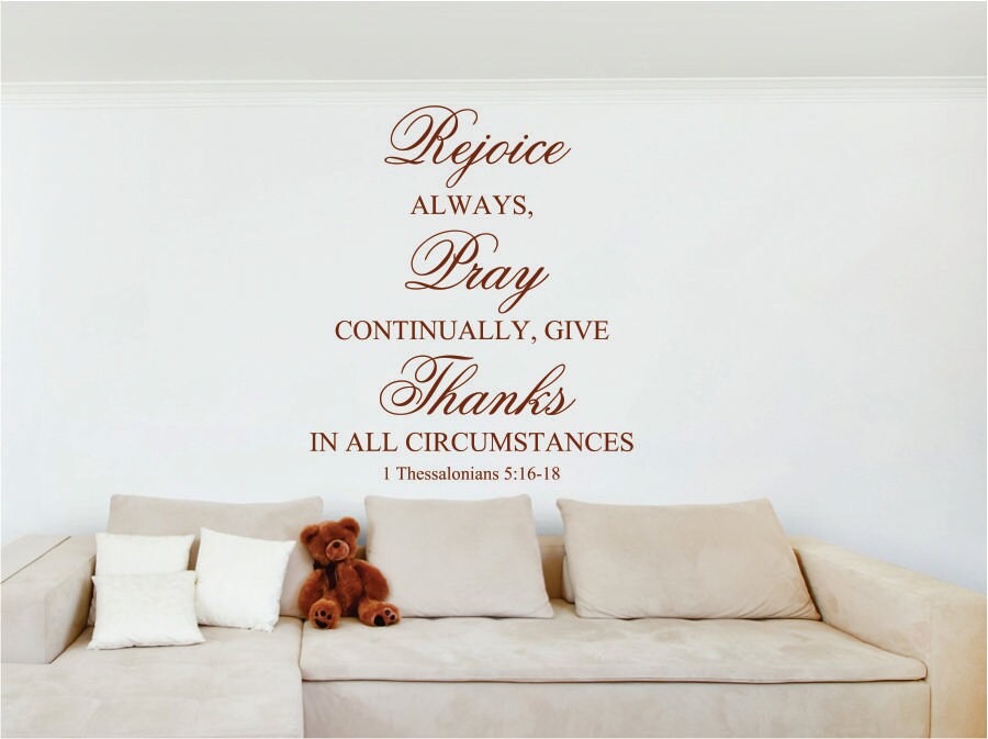 1 Thessalonians 5:16-18 Wall Decal Bible Verse Wall Decal