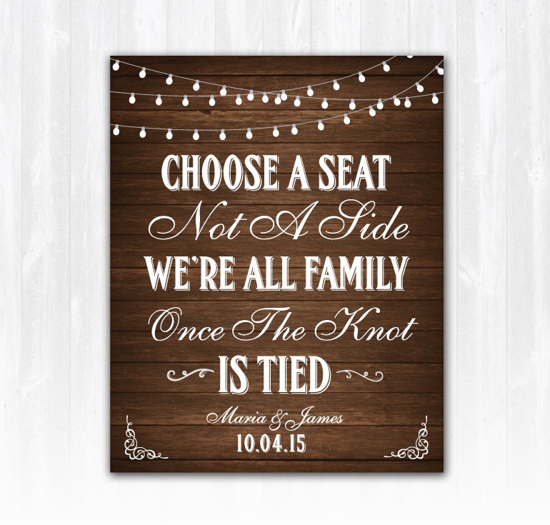 Choose A Seat Not A Side Wedding Sign DIY PRINTABLE Digital
