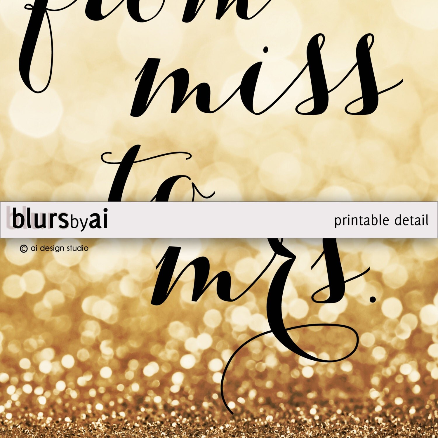 Printable from miss to mrs typography quote