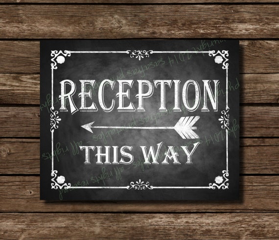 Chalkboard Printable Wedding Reception Sign by SasafrasPrintables