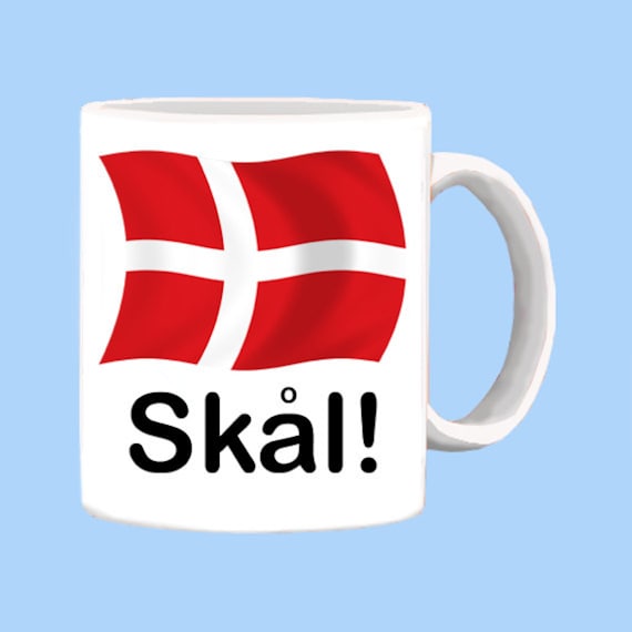 Denmark SKAL which is CHEERS in Danish