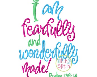 Fearfully and Wonderfully Made embroidery design, INSTANT DOWNLOAD now available