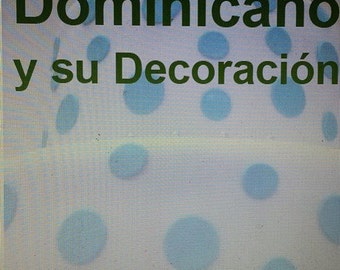 Ebook: El Bizcocho Dominicano y su decoracion