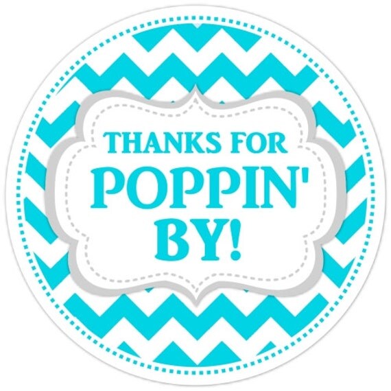 Baby Shower Thanks for Poppin By labels Chevron Baby Shower